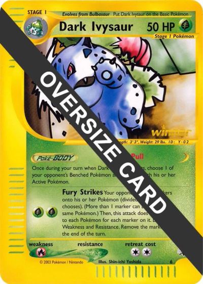 Dark Ivysaur - 6 (Best of Game 6 Promo)